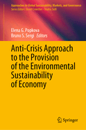 Anti-Crisis Approach to the Provision of the Environmental Sustainability of Economy
