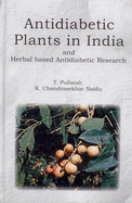 Anti-diabetic Plants in India and Herbal Based Anti-diabetic Research