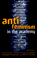 Anti-Feminism in the Academy