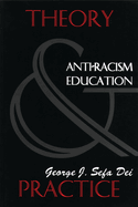 Anti-Racism Education: Theory and Practice