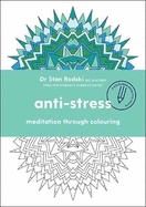 Anti-stress: Meditation through colouring