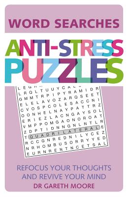 Anti-Stress Puzzles: Word Searches - Moore, Gareth