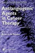 Antiangiogenic Agents in Cancer Therapy