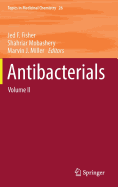 Antibacterials: Volume II