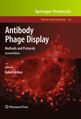 Antibody Phage Display: Methods and Protocols - Aitken, Robert (Editor)