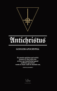 Antichristus: Satanic Apocrypha