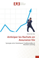 Anticiper les Rachats en Assurance Vie