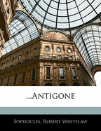 ...Antigone