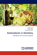 Antioxidants in Dentistry