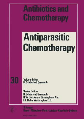 Antiparasitic Chemotherapy - Schoenfeld, H (Editor)