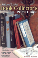 Antique Trader Book Collector's Price Guide - Russell, Richard, Che