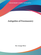 Antiquities of Freemasonry