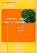 Antirheumatic Therapy: Actions and Outcomes