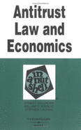 Antitrust Law and Economics in a Nutshell - Gellhorn, Ernest, and Kovacic, William E., and Calkins, Stephen