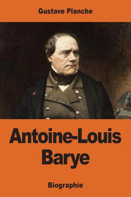 Antoine-Louis Barye - Planche, Gustave