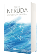 Antologa General Neruda / General Anthology