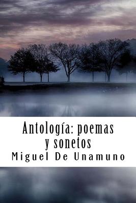 Antolog?a: Poemas y Sonetos - De Unamuno, Miguel