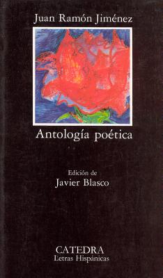 Antologia Poetica - Jimenez, Juan Ramon