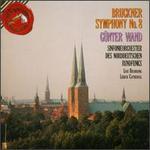 Anton Bruckner: Symphony No. 8 In C Minor