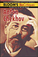 Anton Chekhov - Silverthorne, Elizabeth, and Chin, Mei, and Bloom, Harold