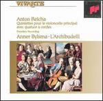 Anton Reicha: Quintettes pour le violoncelle principal avec quatuor à cordes