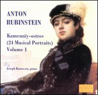Anton Rubinstein: Kamenny-ostrov, Vol. 1 - Joseph Banowetz (piano)