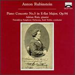 Anton Rubinstein: Piano Concerto No. 5