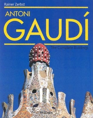 Antoni Gaudi - Zerbst, Rainer