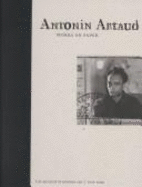 Antonin Artaud: Works on Paper