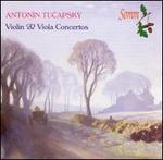 Antonin Tucapsk: Violin & Viola Concertos