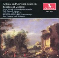 Antonio and Giovanni Bononcini: Sonatas and Cantatas - Andrew Lawrence-King (organ); Andrew Lawrence-King (harp); Brent Wissick (cello); Brent Wissick (viola da gamba);...
