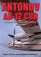 Antonov An-12 Cub: Tactical Transport and Special Missions
