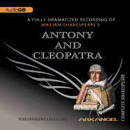 Antony and Cleopatra Lib/E