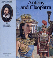 Antony and Cleopatra - Mulherin, Jennifer, and Frost, Abigail, and Green, Gwen