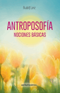 Antroposofa, Nociones Bsicas