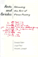 Ants and Orioles: Showing the Art of Pima Poetry