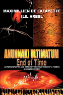 Anunnaki Ultimatum: End of Time