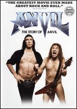 Anvil: The Story of Anvil - Sacha Gervasi