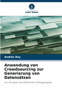 Anwendung von Crowdsourcing zur Generierung von Datenstzen