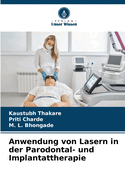 Anwendung von Lasern in der Parodontal- und Implantattherapie