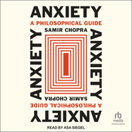 Anxiety: A Philosophical Guide
