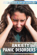 Anxiety and Panic Disorders