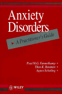 Anxiety Disorders: A Practitioner's Guide