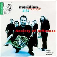 Anxiety of Influence - Meridian Arts Ensemble