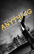 Anything: An American Mystery