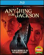 Anything for Jackson [Blu-ray] - Justin G. Dyck