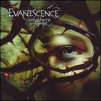 Anywhere but Home - Evanescence