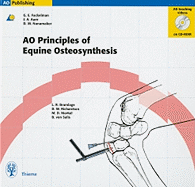 AO Principles of Equine Osteosynthesis