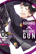 Aoharu X Machinegun, Volume 5