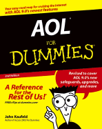 AOL for Dummies - Kaufeld, John, and Leonsis, Ted (Foreword by)